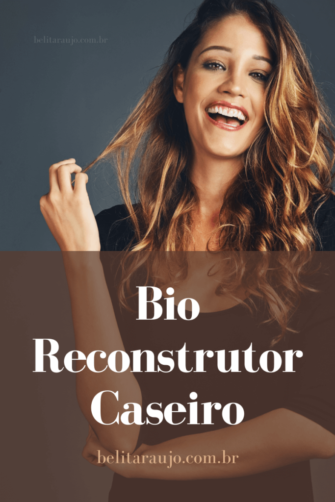 Bio Reconstrutor Caseiro