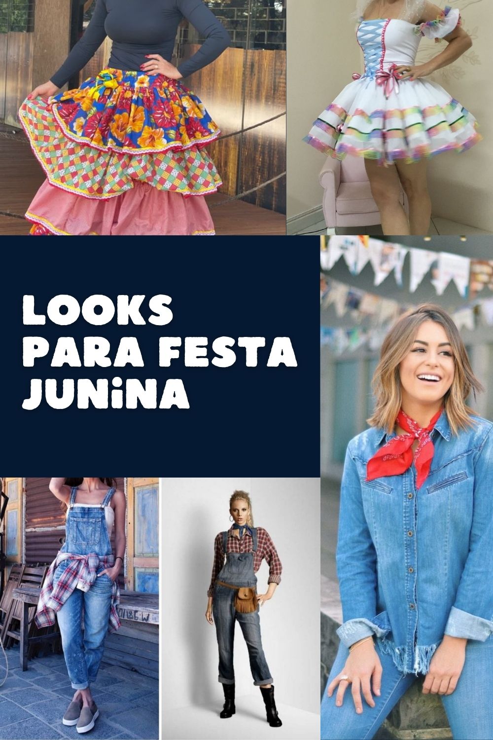 Looks Para Festa Junina; Peças Xadrez, Babados e Looks Jeans